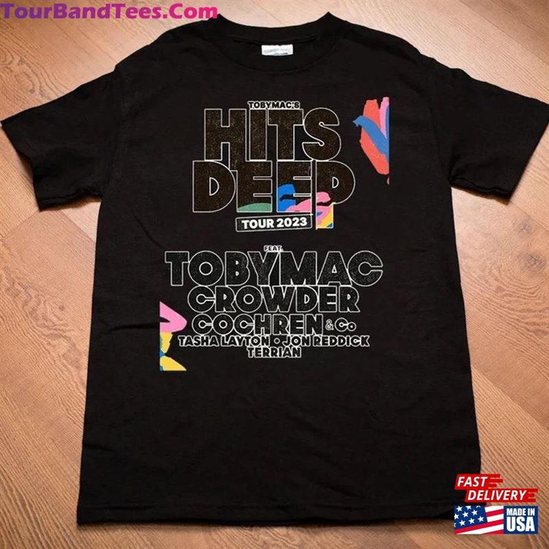 Tobymac Hits Deep Tour T-Shirt Unisex Hoodie 29Uf152605 – Utopia Fashion