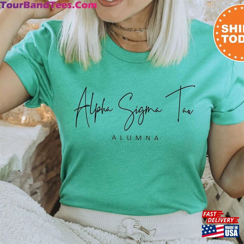 Alpha Sigma Tau Proud To Be Sorority T-Shirt Unisex 29Uf152251 – Utopia Fashion