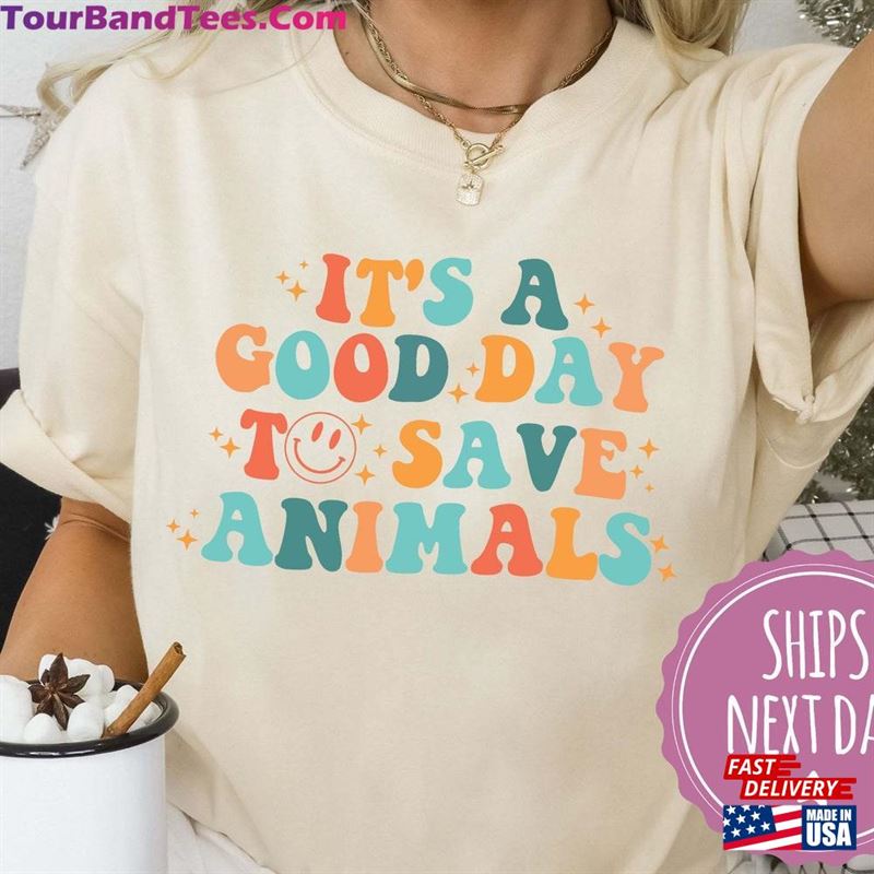 Animal Rescue Shirt It’S A Good Day To Save Animals T-Shirt Sweatshirt Unisex 29Uf164462 – Utopia Fashion