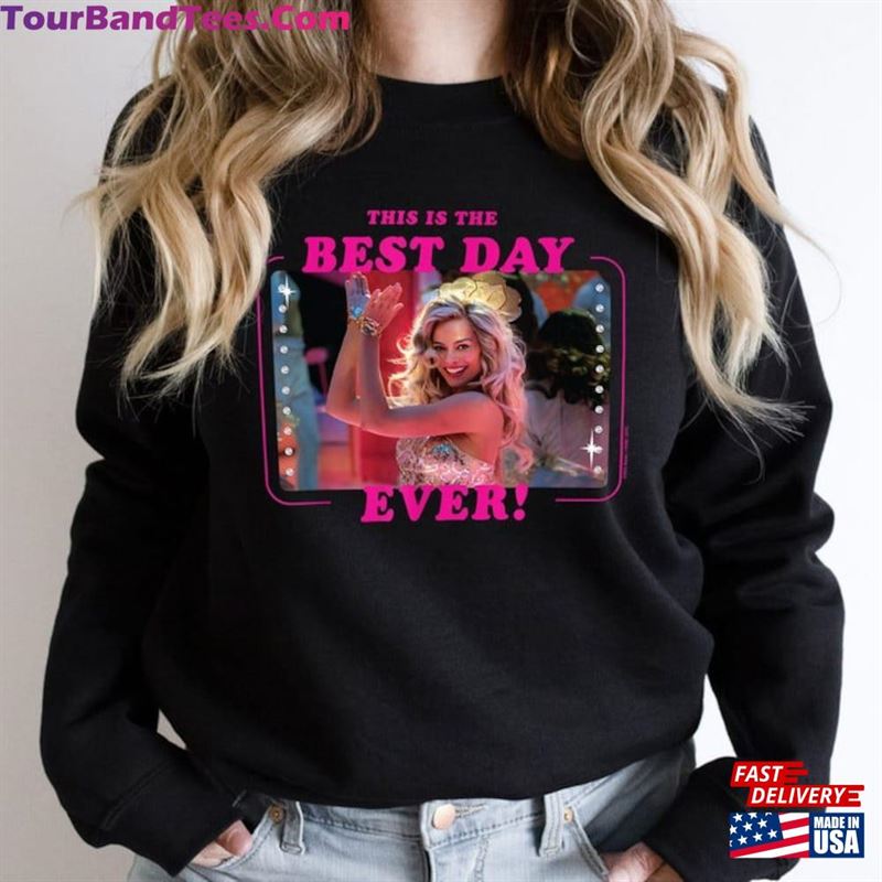 Barbie The Movie This Is Best Day Ever Unisex T-Shirt Sweatshirt Vs Oppenheimer Shirt Hoodie 29Uf142148 – Utopia Fashion