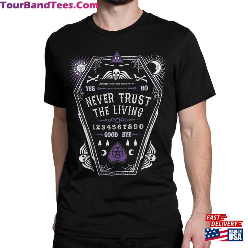 Beetlejuice Never Trust The Living Ouija T-Shirt Men’S Women Hoodie 29Uf147120 – Utopia Fashion