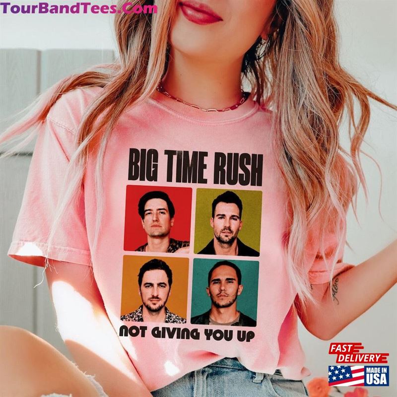 Big Time Rush Not Giving You Up Shirt Graphic Tour Album Sweatshirt Unisex 29Uf163218 – Utopia Fashion