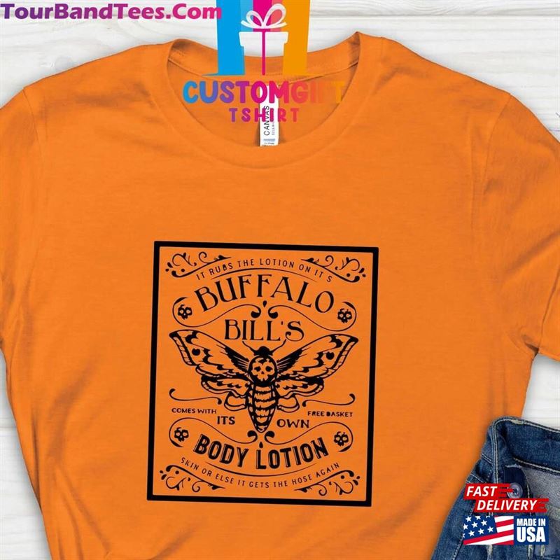 Buffalo Bill’S Body Lotion T-Shirt Silence Of The Lambs Shirt Classic Hoodie 29Uf152561 – Utopia Fashion