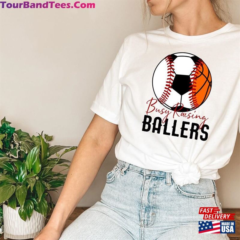 Busy Raising Ballers Shirt Baseball Mom Game Day Classic T-Shirt 29Uf142150 – Utopia Fashion