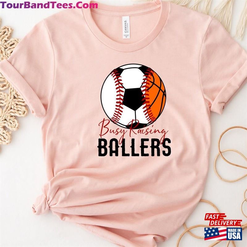 Busy Raising Ballers Shirt Baseball Mom Game Day Classic T-Shirt 29Uf142150 – Utopia Fashion