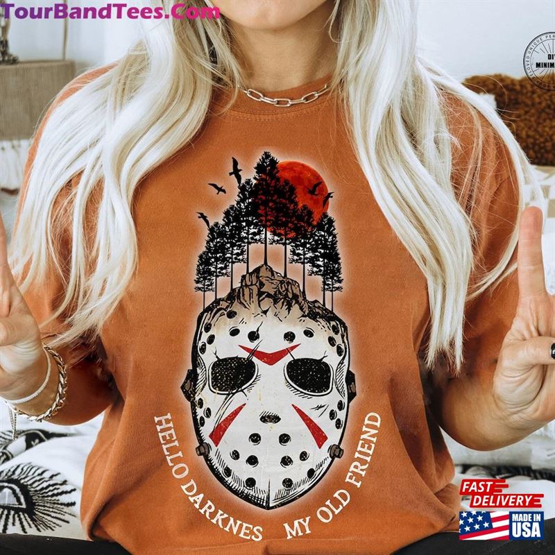 Comfort Colors Horror Halloween Shirt Spooky Voorhees T-Shirt Hello Darkness My Old Friend Sweatshirt Hoodie 29Uf142369 – Utopia Fashion