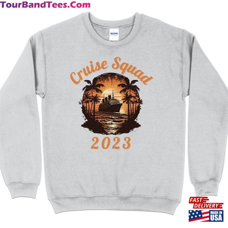 Cruise Squad Sweatshirt Family Matching Sweatshirts T-Shirt Unisex 29Uf164259 – Utopia Fashion