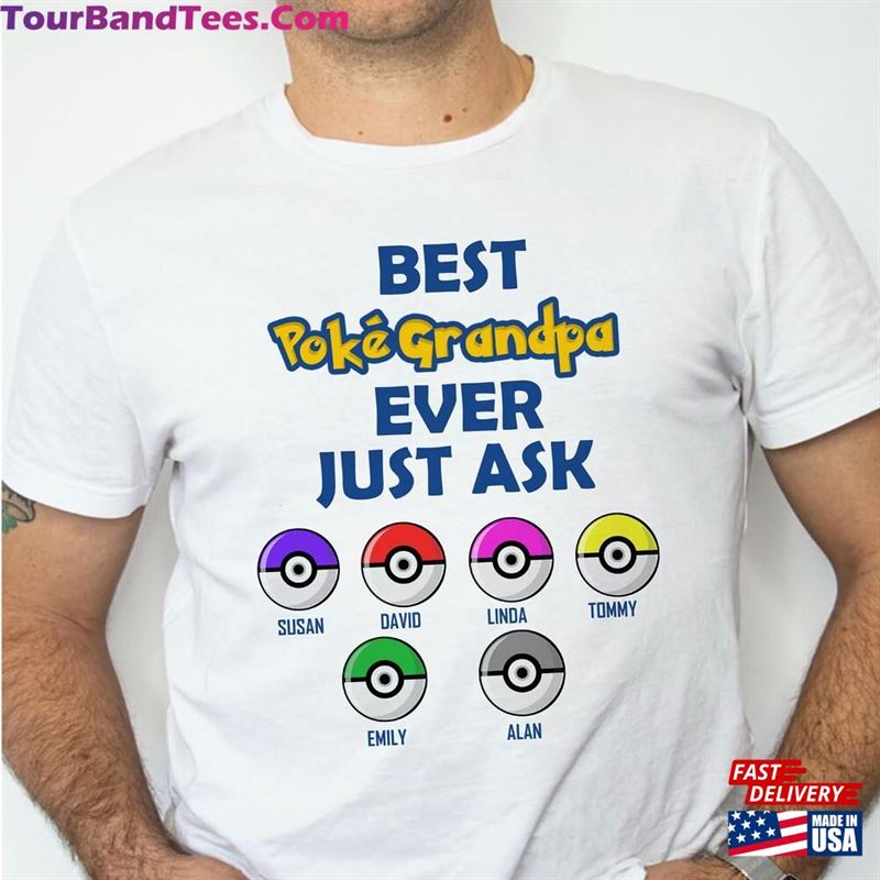 Custom Pokedad Shirt Best Dad Ever Just Ask Personalized Father’S Day Shirts T-Shirt Hoodie 29Uf162957 – Utopia Fashion