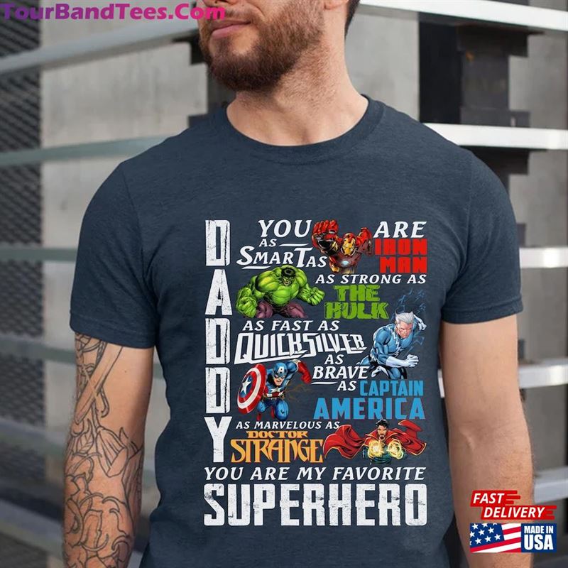 Daddy Superhero T-Shirt Super Dad Avengers Shirt Marvelous Father’S Day Thor Fathers Gift Unisex Classic 29Uf164092 – Utopia Fashion