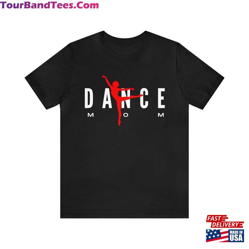 Dance Mom T Shirt Support Your Children’S Sport Classic T-Shirt 29Uf147546 – Utopia Fashion