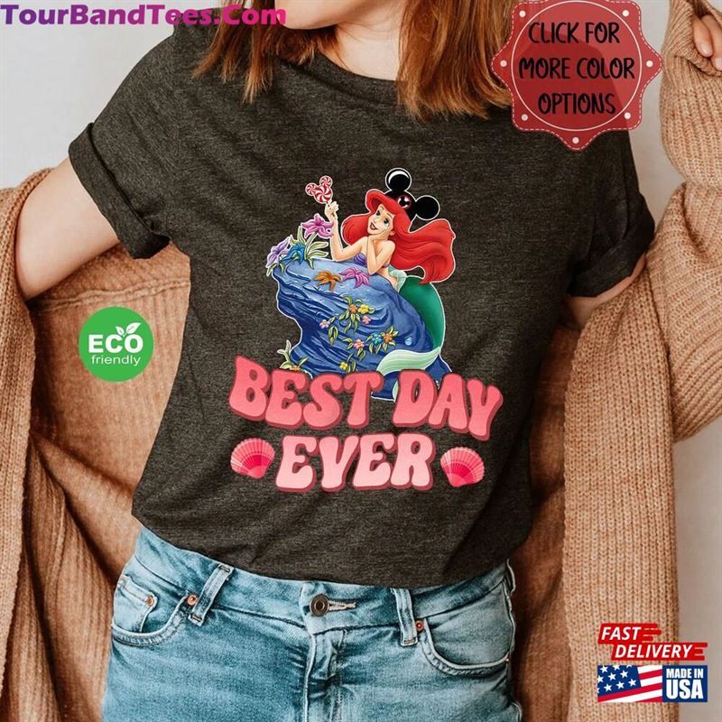 Disney Princess Shirt Ariel Best Day Ever Shirts Classic Unisex 29Uf163273 – Utopia Fashion