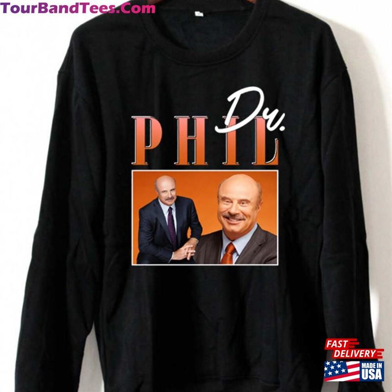 Dr Phil Sweatshirt 90S Retro Vintage T Shirt Unisex 29Uf163557 – Utopia Fashion