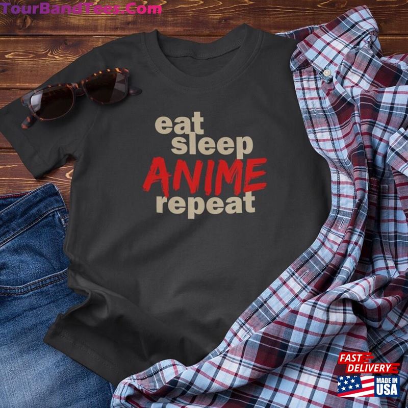 Eat Sleep Anime Repeat Shirt Tshirt Lover Tee T-Shirt Sweatshirt 29Uf147351 – Utopia Fashion