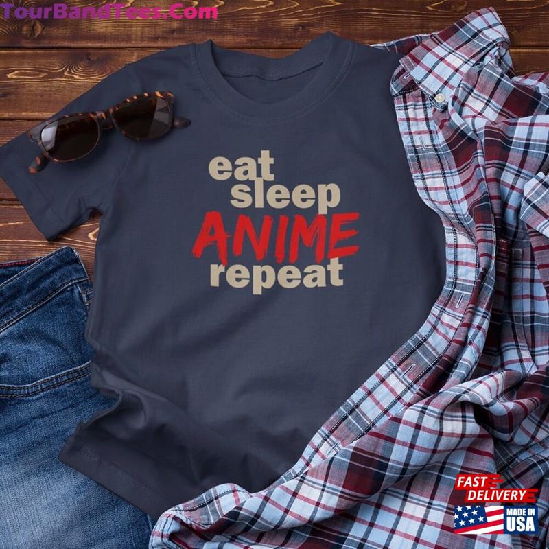 Eat Sleep Anime Repeat Shirt Tshirt Lover Tee T-Shirt Sweatshirt 29Uf147351 – Utopia Fashion