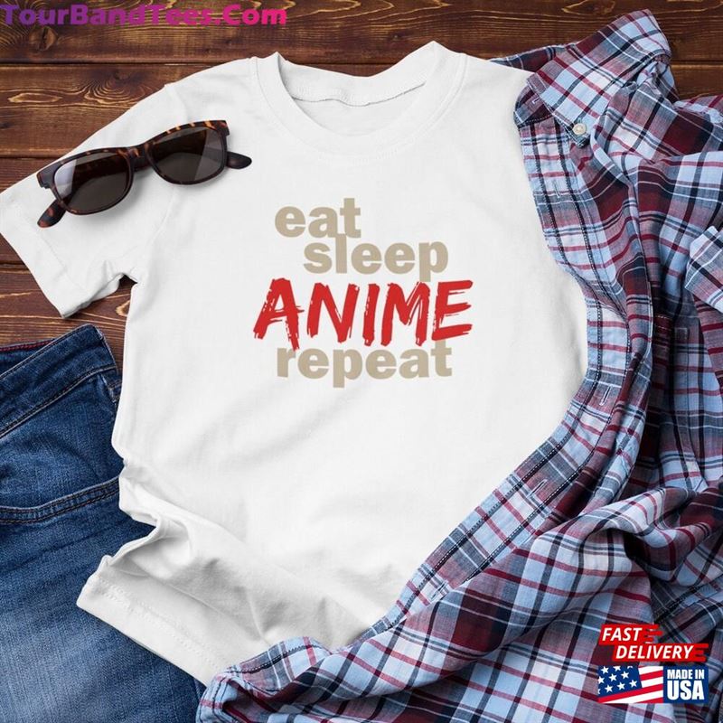 Eat Sleep Anime Repeat Shirt Tshirt Lover Tee T-Shirt Sweatshirt 29Uf147351 – Utopia Fashion