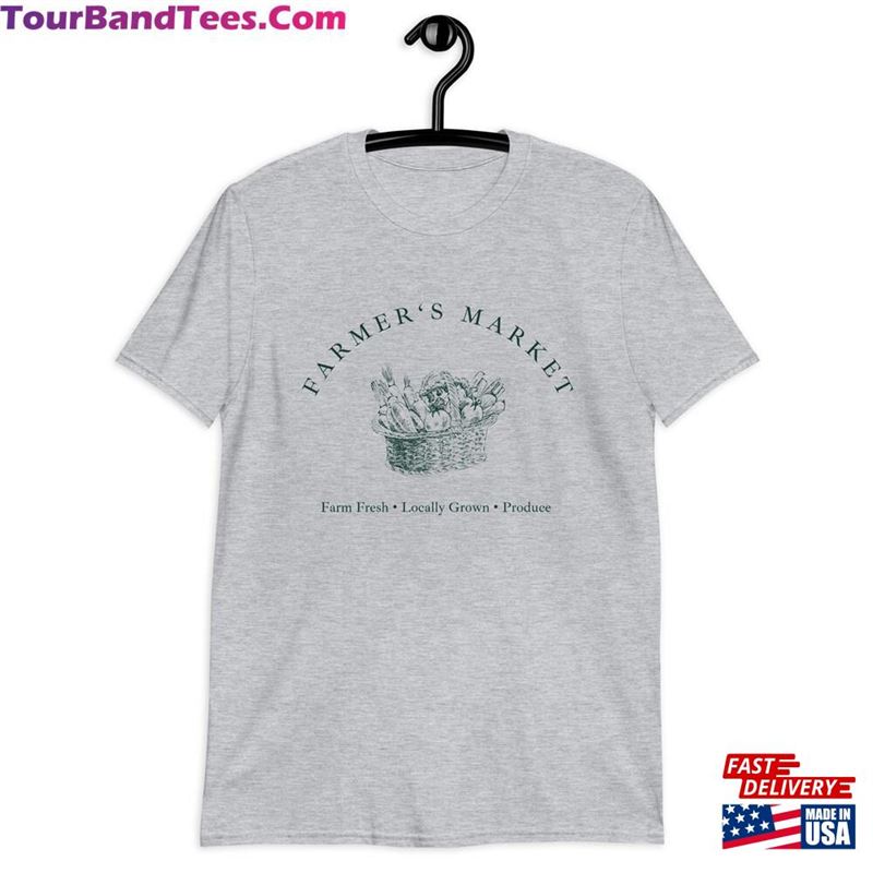 Farmers Market T-Shirt Farm Fresh Locally Grown Produce Unisex Classic 29Uf164209 – Utopia Fashion