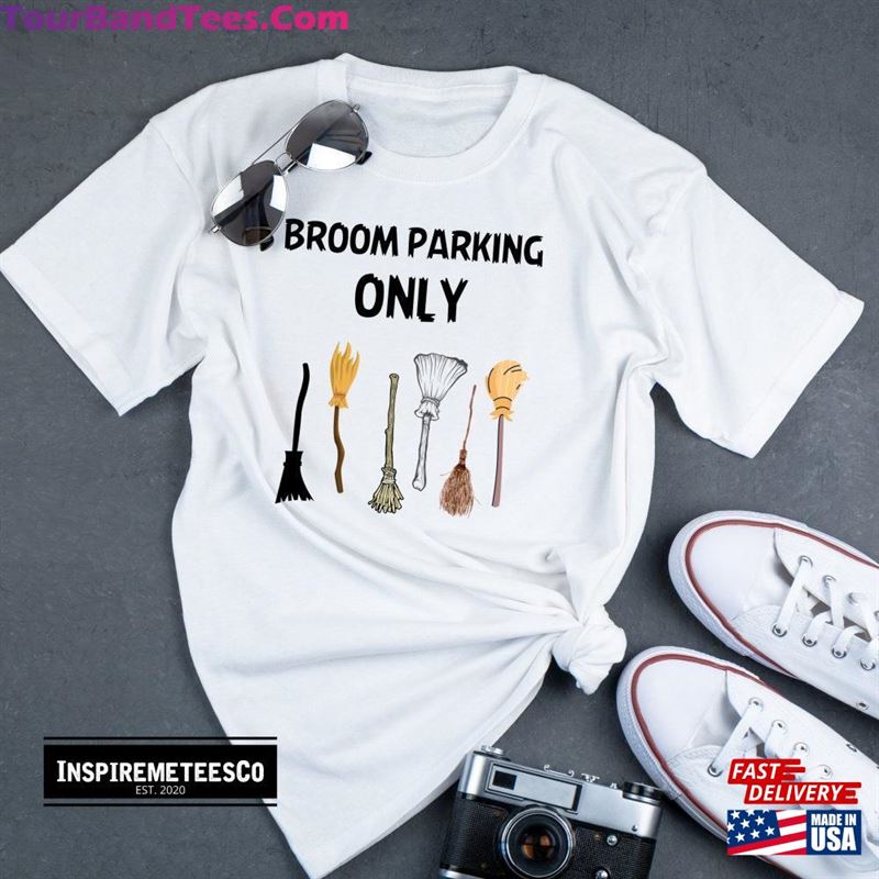 Funny Halloween Tee Broom Parking Only T-Shirt Unisex Classic 29Uf163051 – Utopia Fashion