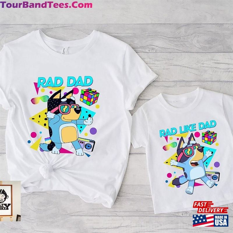 Funny Matching Bluey Dad And Son T-Shirts Rad Shirt Classic Sweatshirt 29Uf152298 – Utopia Fashion