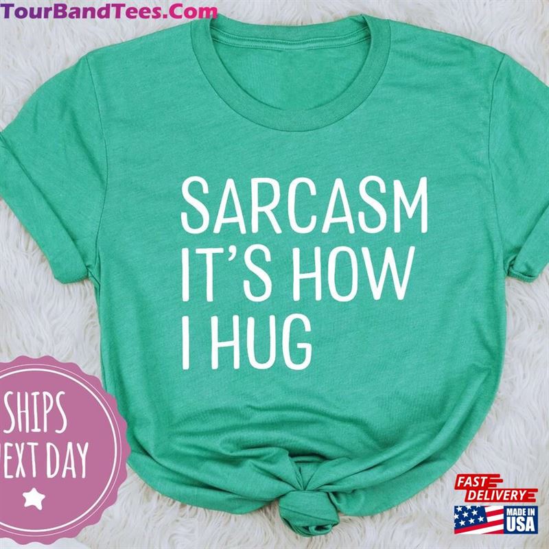 Funny Shirt Sarcasm Unisex Sweatshirt 29Uf147500 – Utopia Fashion