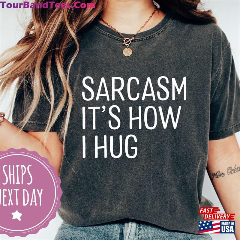 Funny Shirt Sarcasm Unisex Sweatshirt 29Uf147500 – Utopia Fashion