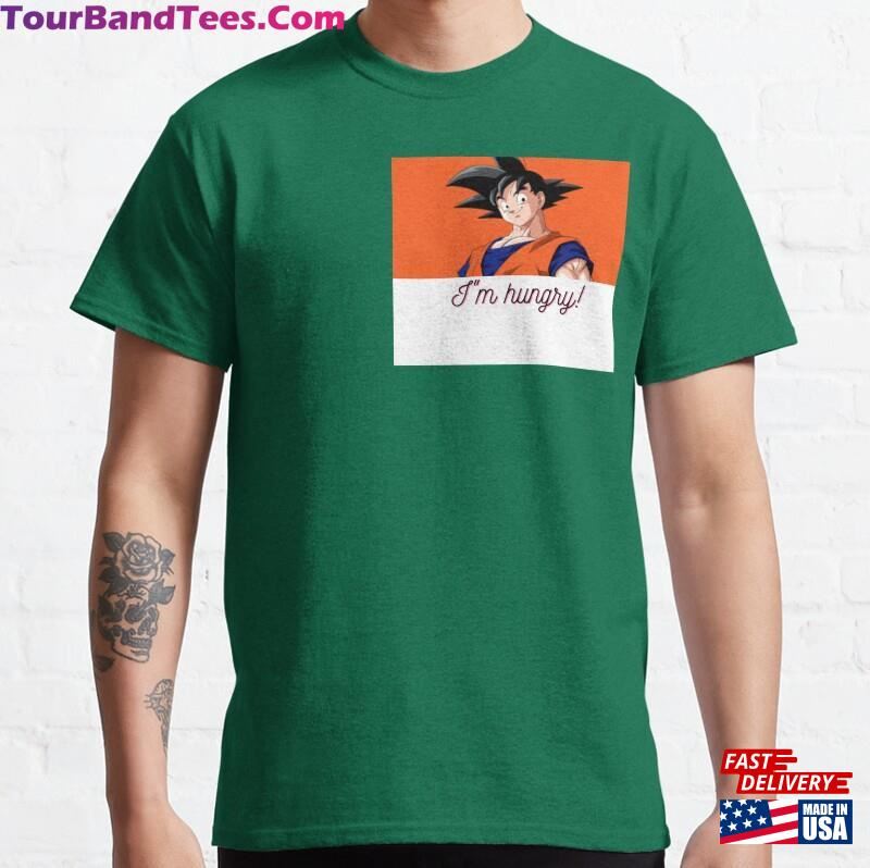 Goku I Quot M Hungry Classic T-Shirt Hoodie 29Uf147056 – Utopia Fashion