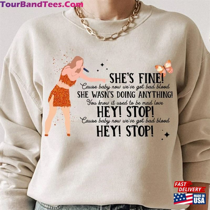 Hey Stop! She Wasn’T Doing Anything T-Shirt Bad Blood Taylor Yells At Security Guard Version Hoodie Classic 29Uf142503 – Utopia Fashion