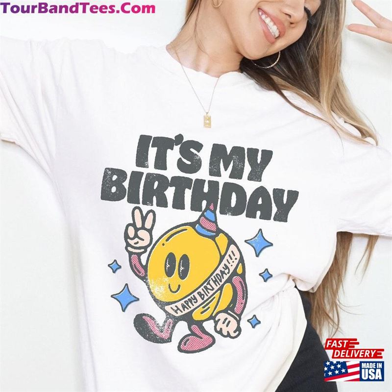 It’S My Birthday Funny Cartoon Y2K T-Shirt Dress Unisex Sweatshirt 29Uf163860 – Utopia Fashion