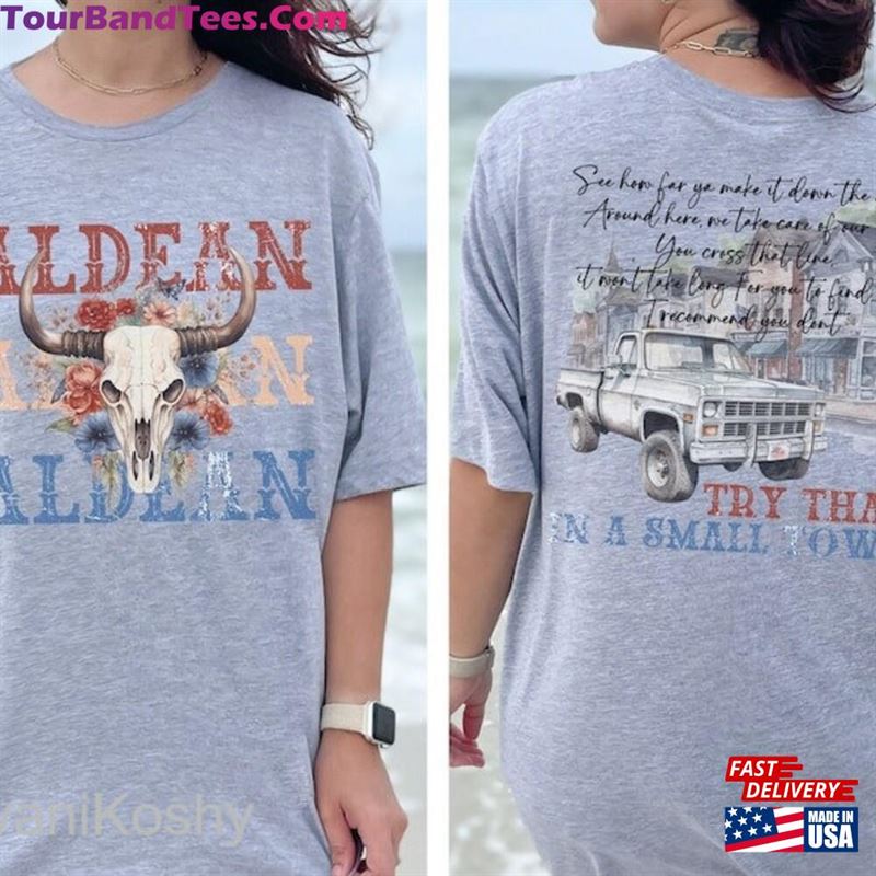 Jason Aldean Small Town Try That In A Hoodie Unisex 29Uf152541 – Utopia Fashion