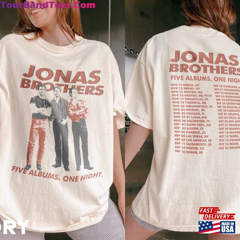 Jonas Brothers Five Albums One Night Tour Shirt Hoodie T-Shirt 29Uf152363 – Utopia Fashion