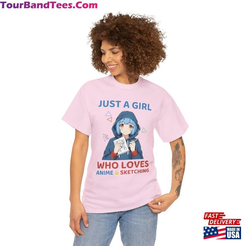 Just A Girl Who Loves Anime And Sketching Tee Gifts For Them Lovers Sweatshirt Unisex 29Uf164296 – Utopia Fashion