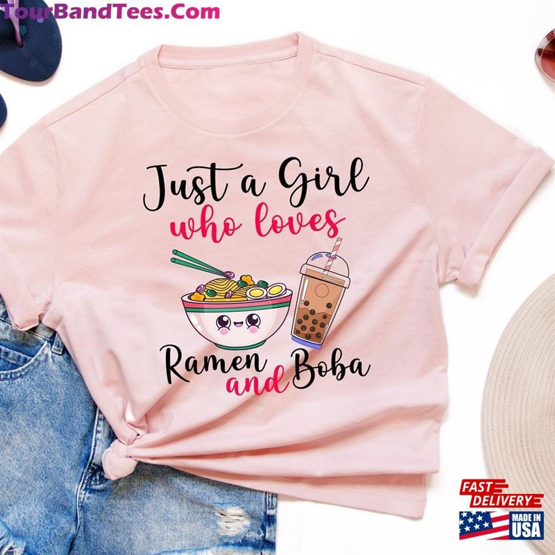 Just A Girl Who Loves Ramen And Boba Shirt T-Shirt Unisex Classic 29Uf163033 – Utopia Fashion