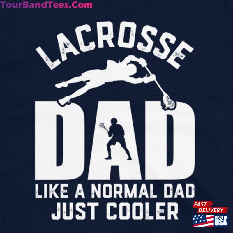 Lacrosse Shirt For Dad Lax Player T-Shirt Unisex 29Uf162927 – Utopia Fashion