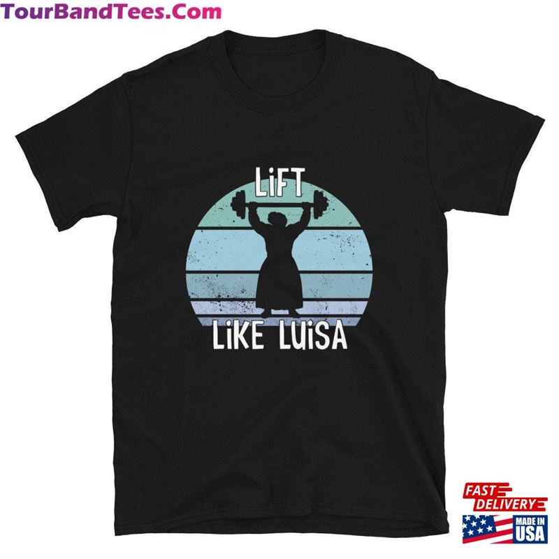 Lift Like Luisa Shirt Disney Workout Run Sunset Short Sleeve Unisex T-Shirt Hoodie Classic 29Uf157105 – Utopia Fashion