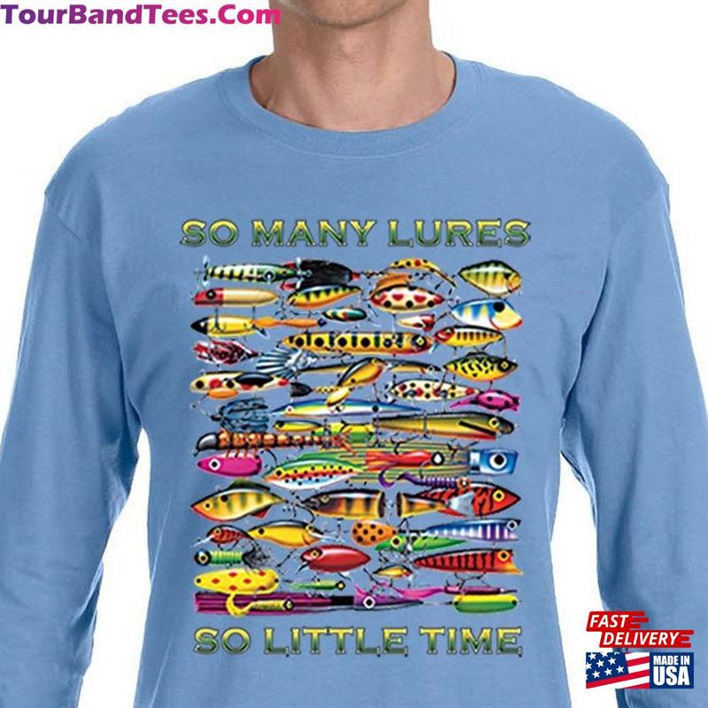 Men’S So Many Lures Little Time Funny Fishing Freshwater Saltwater Fisherman Fish Sport Lake Ocean Long Sleeve T-Shirt Unisex Sweatshirt 29Uf157439 – Utopia Fashion