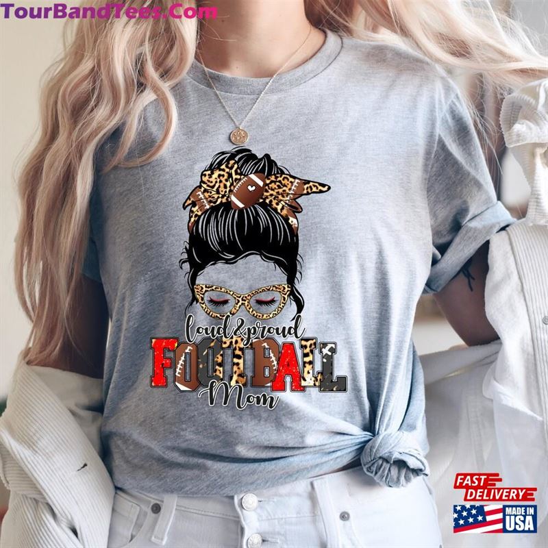 Messy Bun Mom Shirt Loud Proud Football Leopard Game Day Gift Sweatshirt Hoodie 29Uf152189 – Utopia Fashion