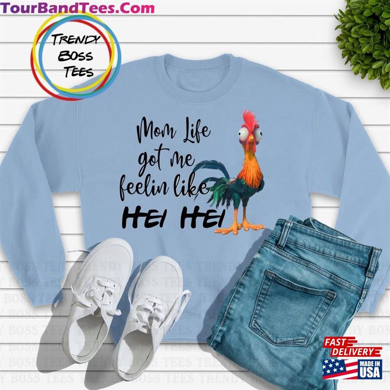 Mom Life Got Me Feeling Like Hei Unisex Sweatshirt Disney Moana Adventure T-Shirt Hoodie 29Uf152154 – Utopia Fashion