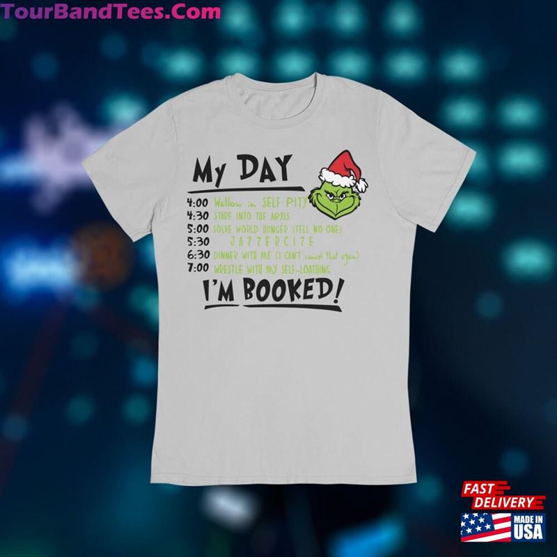 My Day I’M Booked Funny Shirt Christmas Sweatshirt T-Shirt 29Uf163654 – Utopia Fashion