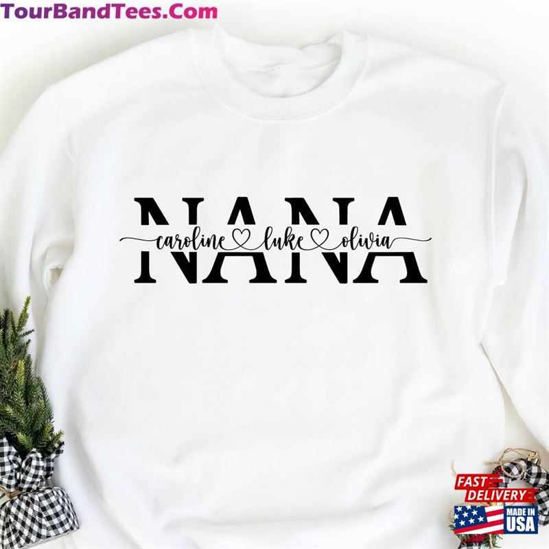 Nana Sweatshirt Personalized Shirt Grandma Unisex T-Shirt 29Uf152047 – Utopia Fashion