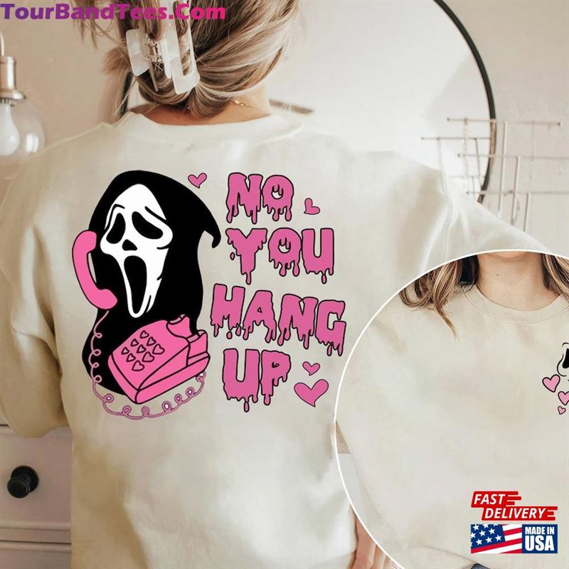 No You Hang Up Front And Back Sweatshirt Sides Ghost Face Halloween Horror T-Shirt Unisex 29Uf157462 – Utopia Fashion