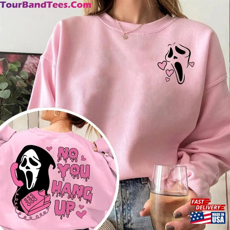 No You Hang Up Front And Back Sweatshirt Sides Ghost Face Halloween Horror T-Shirt Unisex 29Uf157462 – Utopia Fashion