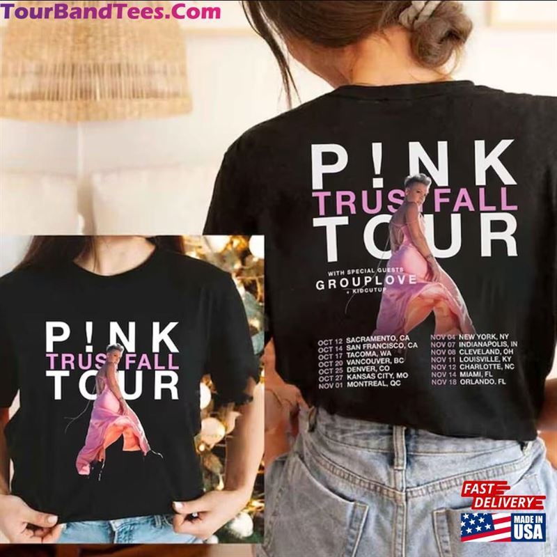 P!Nk Trustfall Tour T-Shirt Pink Shirt Sweatshirt Classic 29Uf157132 – Utopia Fashion