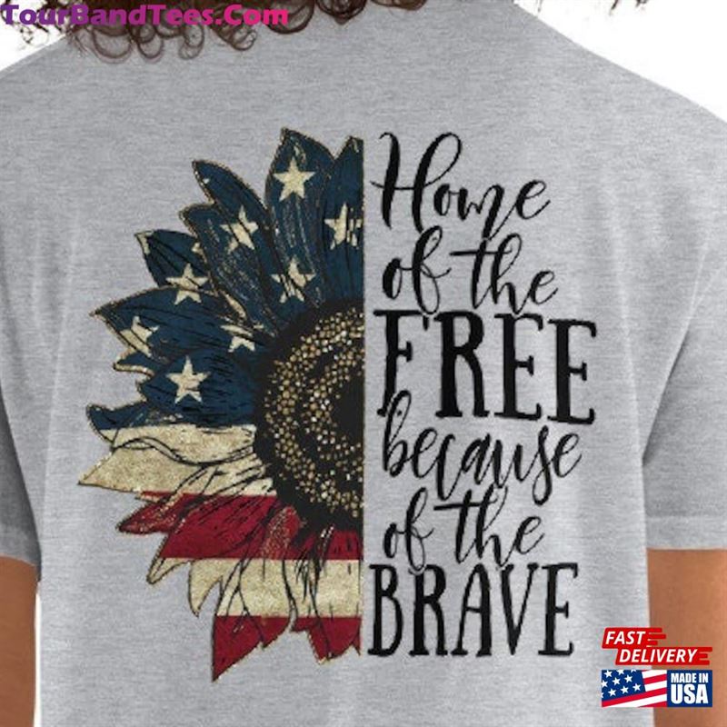 Patriotic Shirt Home Of The Free Because Brave July 4Th T-Shirt Unisex Hoodie 29Uf164041 – Utopia Fashion