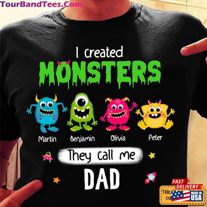 Personalized I Created Monsters They Call Me Dad T-Shirt Monster Inc Shirt Unisex 29Uf164262 – Utopia Fashion