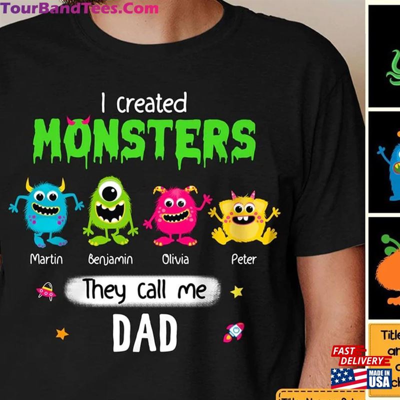 Personalized I Created Monsters They Call Me Dad T-Shirt Monster Inc Shirt Unisex 29Uf164262 – Utopia Fashion