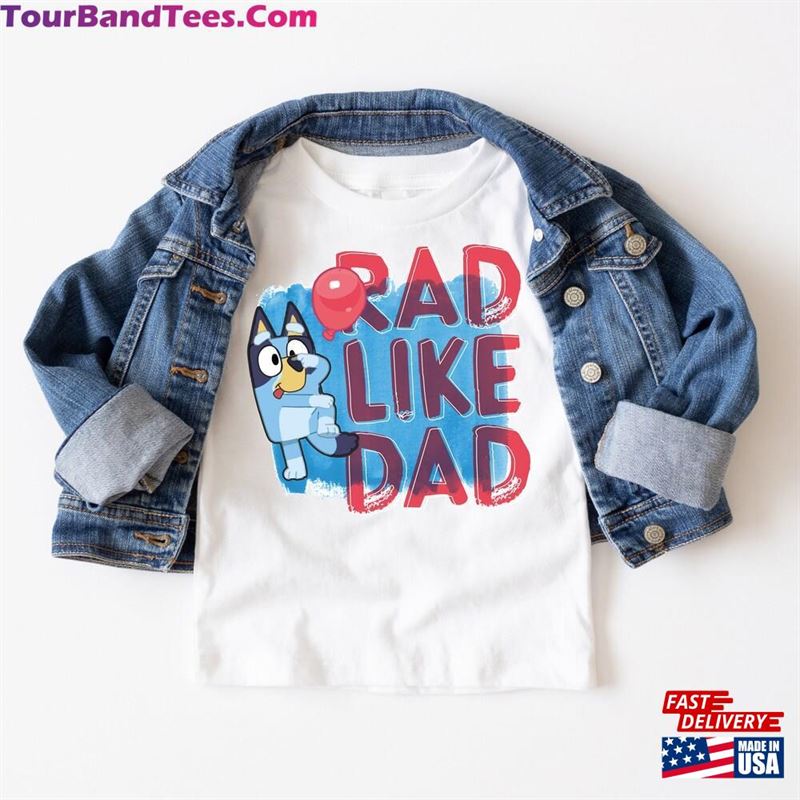 Rad Dad Blue Shirt Like T-Shirt Father Hoodie Sweatshirt 29Uf163041 – Utopia Fashion