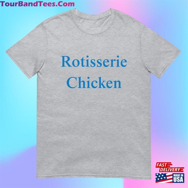 Rotisserie Chicken T-Shirt Unisex Sweatshirt 29Uf142164 – Utopia Fashion