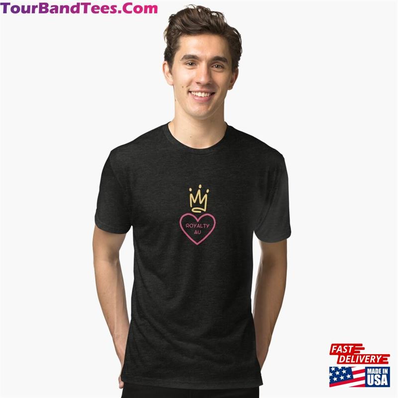 Royalty Au Fanfic Tri T-Shirt Classic 29Uf163883 – Utopia Fashion