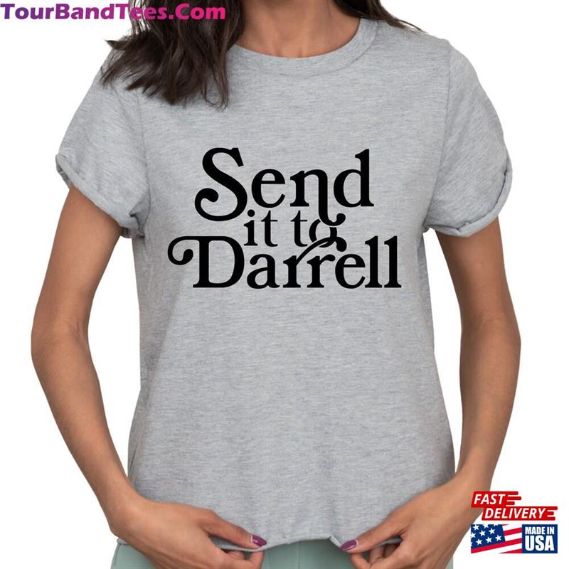 Send It To Darrell Sweatshirt Team Ariana Shirt Funny Tv T-Shirt 29Uf163294 – Utopia Fashion