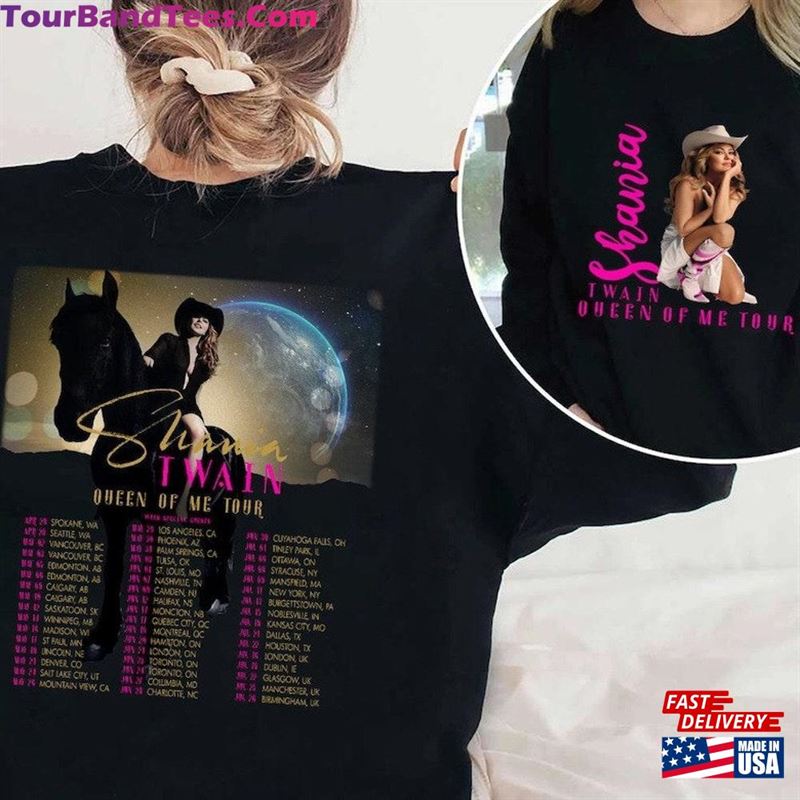 Shania Twain Queen Of Me Tour T-Shirt Sweatshirt Shirt Hoodie Unisex 29Uf162881 – Utopia Fashion