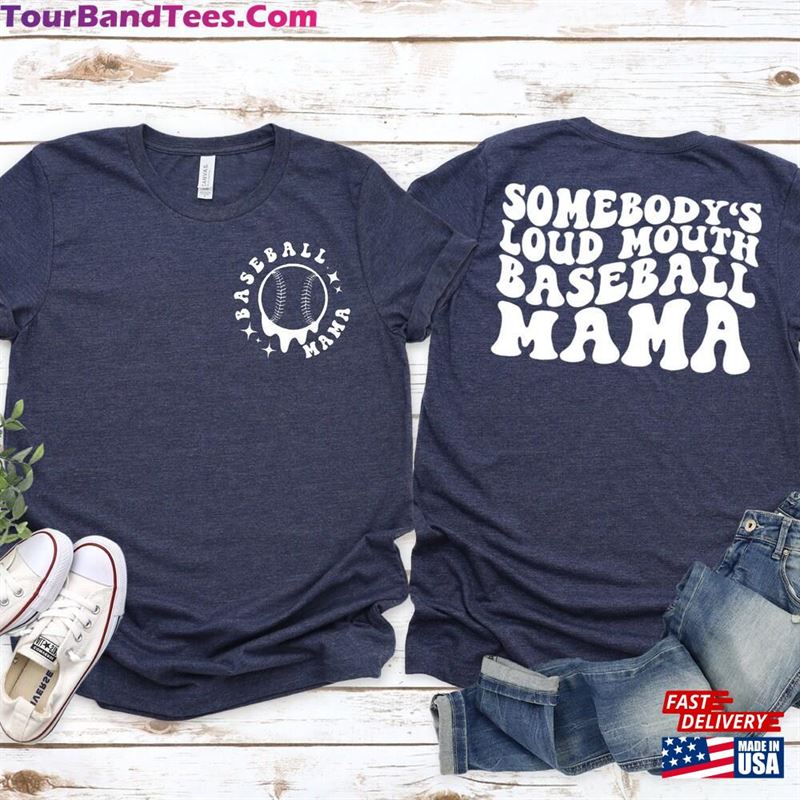 Somebody’S Loud Mouth Baseball Mom Tshirt Mother Shirt Unisex Hoodie 29Uf163713 – Utopia Fashion